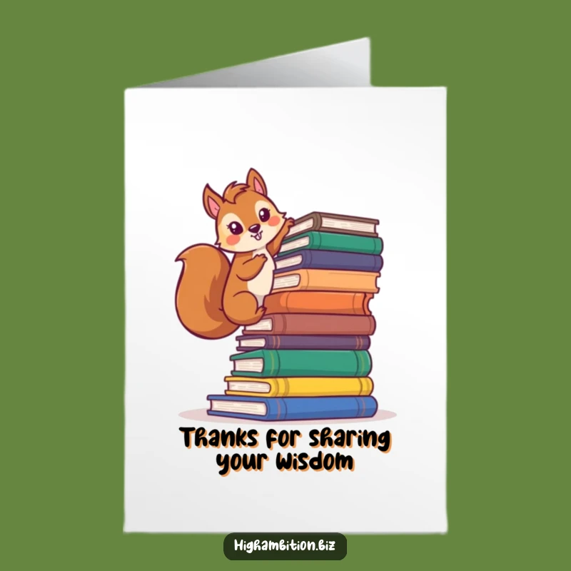 Free Printable Thank You Card: Grateful Squirrel Scholar - Humorous Downloadable Appreciation Gift