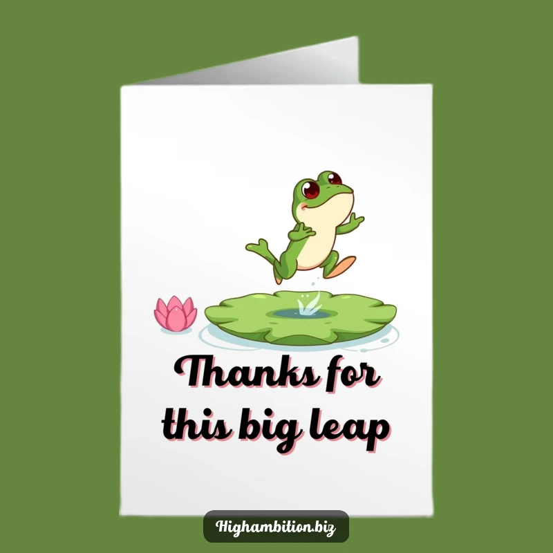 Free Printable Thank You Card: Frog's Big Leap - Humorous Downloadable Appreciation Gift